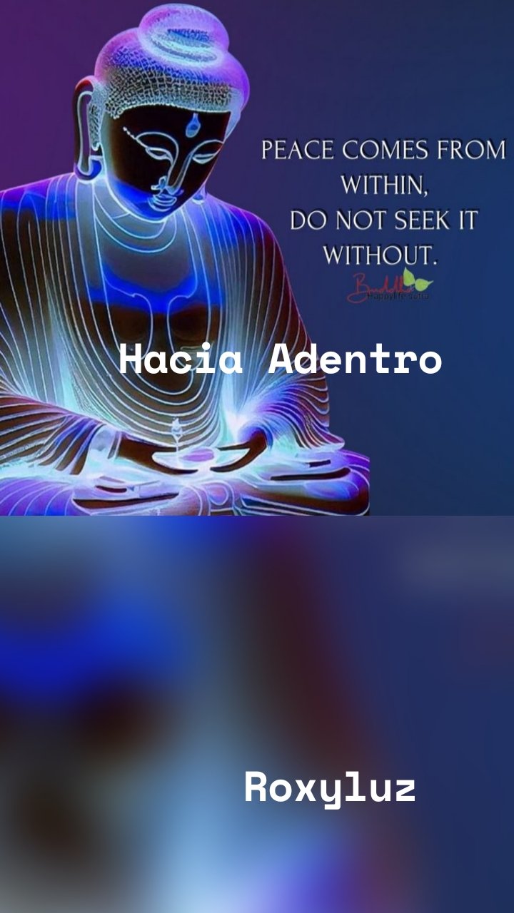 Hacia Adentro




        Roxyluz 